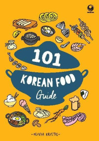 101 KOREAN FOOD GUIDE