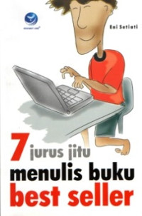 Image of 7 JURUS JITU MENULIS BUKU BEST SELLER