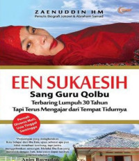 EEN SUKAESIH: SANG GURU QOLBU TERBARING LUMPUH 30 TAHUN TAPI TERUS MENGAJAR DARI TEMPAT TIDURNYA