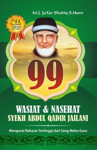 99 WASIAT &NASEHAT SYEKH ABDUL QADIR JAILANI