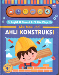 Image of AKU MAU JADI AHLI KONSTRUKSI