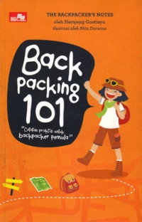 Image of BACKPACKING 101: CATATAN PRAKTIS UNTUK BACKPACKER PEMULA