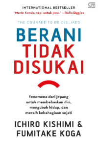 BERANI TIDAK DISUKAI