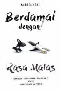 Image of BERDAMAI DENGAN RASA MALAS