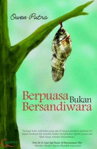 BERPUASA BUKAN SANDIWARA