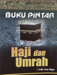 BUKU PINTAR HAJI DAN UMRAH