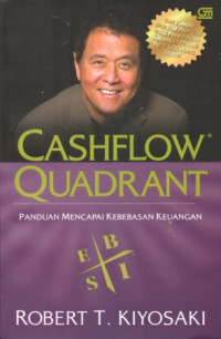 Image of CASHFLOW QUADRANT: PANDUAN MENCAPAI KEBEBASAN KEUANGAN