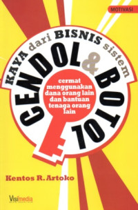 KAYA DARI BISNIS SISTEM CENDOL & BOTOL