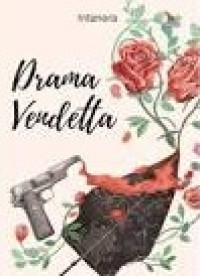 Image of DRAMA VENDETTA