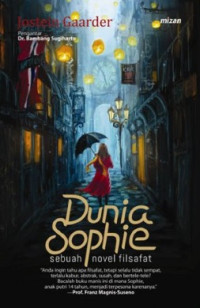 DUNIA SOPHIE: SEBUAH NOVEL FILSAFAT