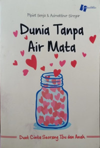 Image of DUNIA TANPA AIR MATA
