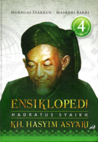 Image of ENSIKLOPEDI HADRATUS SYAIKH KH. HASYIM ASY'ARI JILID 4
