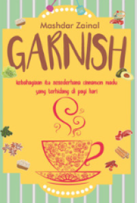 Image of GARNISH: KEBAHAGIAAN ITU SESEDERHANA CINNAMON MADU YANG TERHIDANG DI PAGI HARI