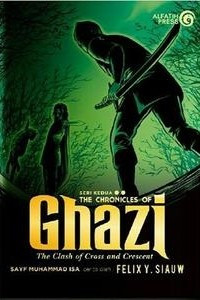 Image of THE CHRONICLES OF GHAZI: THE CLASH OF CROSS AND CRESCENT