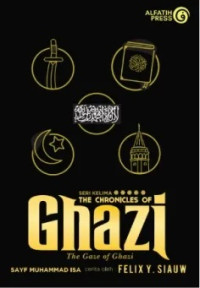 Image of THE CHRONICLES OF GHAZI: THE GAZE OF GHAZI