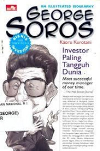 GEORGE SOROS: INVESTOR PALING TANGGUH DUNIA