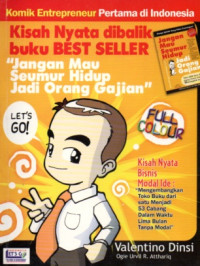 KISAH NYATA DIBALIK BUKU BEST SELLER: JANGAN MAU SEUMUR HIDUP JADI ORANG GAJIAN