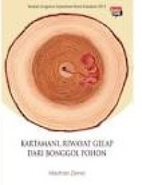Image of KARTAMANI, RIWAYAT GELAP DARI BONGGOL POHON