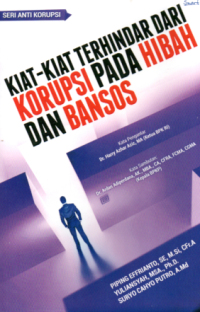 Image of KIAT-KIAT TERHINDAR DARI KORUPSI PADA HIBAH DAN BANSOS