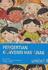Image of PENGERTIAN KONVENSI HAK ANAK