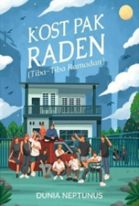 Image of KOST PAK RADEN: TIBA-TIBA RAMADAN