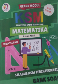 KSM MATEMATIKA: SILABUS KSM TERINTEGRASI BANK SOAL