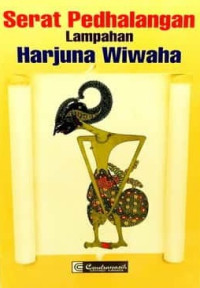 Image of SERAT PEDHALANGAN: LAMPAHAN HARJUNA WIWAHA