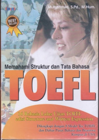 Image of MEMAHAMI STRUKTUR DAN TATA BAHASA TOEFL