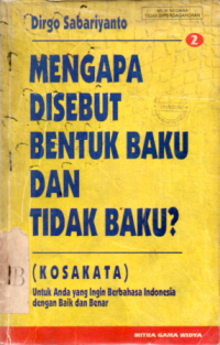 Image of Mengapa Disebut Bentuk Baku dan Tidak Baku?
