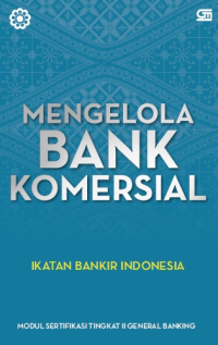 MENGELOLA BANK KOMERSIAL