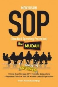 MENYUSUN SOP(STANDARD OPERATING PROCEDURE) ITU MUDAH