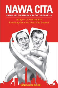 Image of NAWA CITA UNTUK KESEJAHTERAAN RAKYAT INDONESIA