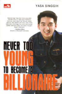 Image of NEVER TOO YOUNG TO BECOME A BILLIONAIRE