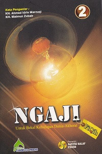 NGAJI FIQIH: UNTIK BEKAL KEHIDUPAN DUNIA-AKHERAT 2