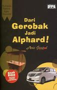 Image of DARI GEROBAK JADI ALPHARD