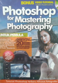 PHOTOSHOP FOR MASTERING PHOTOGRAPHY