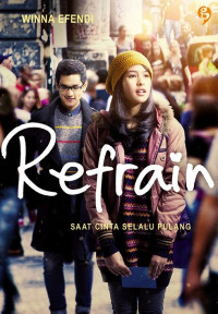 REFRAIN: SAAT CINTA SELALU PULANG