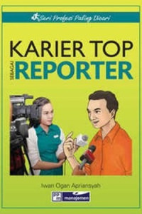 KARIER TOP SEBAGAI REPORTER