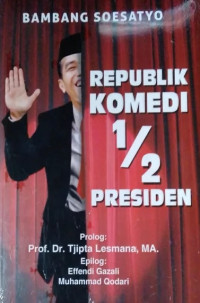 Image of REPUBLIK KOMEDI 1/2 PRESIDEN