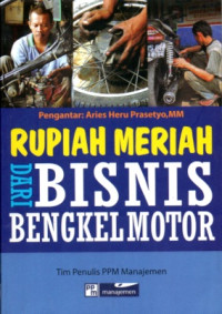 Image of RUPIAH MERIAH DARI BISNIS BENGKEL MOTOR