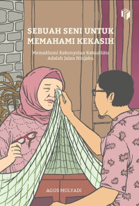 Image of SEBUAH SENI UNTUK MEMAHAMI KEKASIH