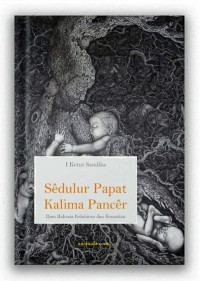 Image of SEDULUR PAPAT KALIMA PANCER: ILMU RAHASIA KELAHIRAN DAN KEMATIAN