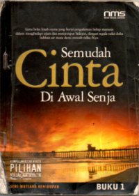 Image of SEMUDAH CINTA DI AWAL SENJA