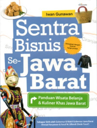 SENTRA BISNIS SE-JAWA BARAT