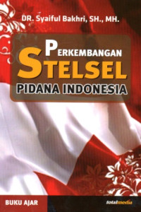 Image of PERKEMBANGAN STELSEL PIDANA INDONESIA
