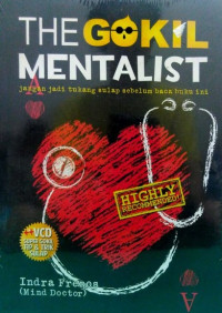 Image of THE GOKIL MENTALIST: JANGAN JADI TUKANG SULAP SEBELUM BACA BUKU INI
