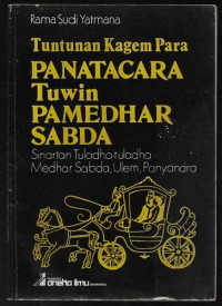 TUNTUNAN KAGEM PARA PANATACARA TUWIN PAMEDHAR SABDA