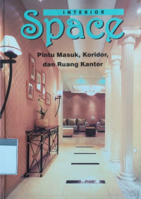 Image of INTERIOR SPACE: PINTU MASUK, KORIDOR, DAN RUANG KANTOR