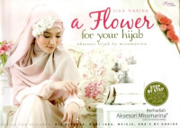 A FLOWER FOR YOUR HIJAB: AKSESORI HIJAB BY MISSMARINA