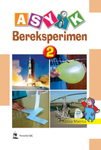 ASYIK BEREKSPERIMEN 2